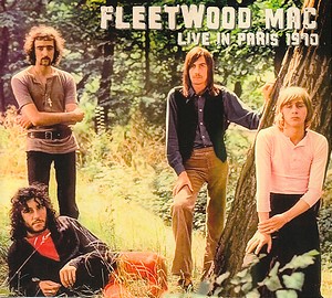 Live In Paris 1970 / Fleetwood Mac