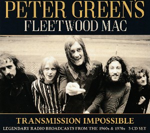Transmission Impossible / Peter Green's Fleetwood Mac