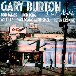 Cool Nights / Gary Burton