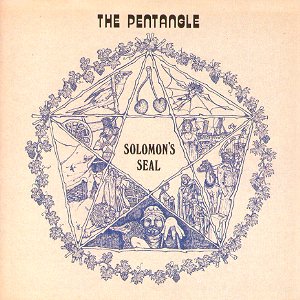 Solomon's Seal / The Pentangle