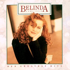 Belinda Carlisle Her Greatest Hits