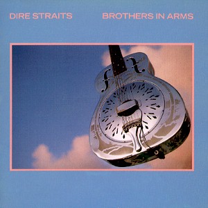 Brothers In Arms / Dire Straits