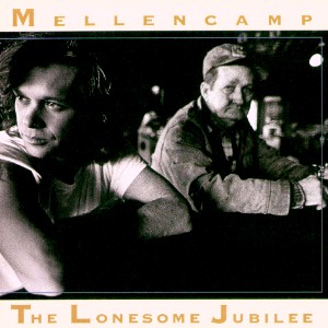 The Lonesome Jubilee / John Cougar Mellencamp