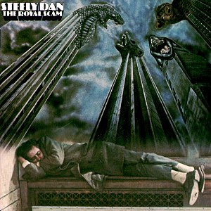 The Royal Scam / Steely Dan