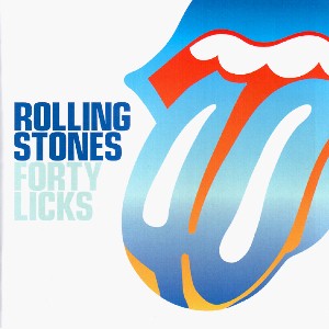 Forty Licks / The Rolling Stones