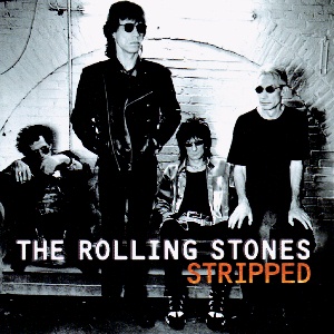 Stripped / The Rolling Stones
