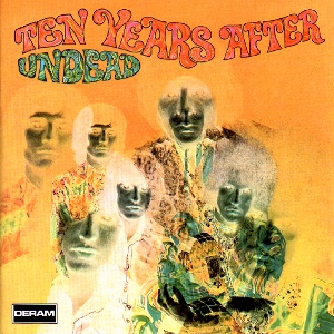 Undead / Ten Years After