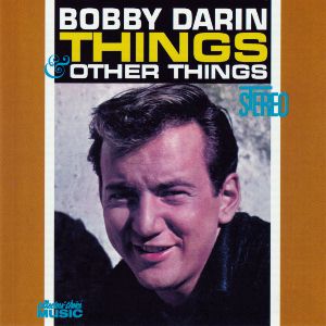 Things & Other Things / Bobby Darin