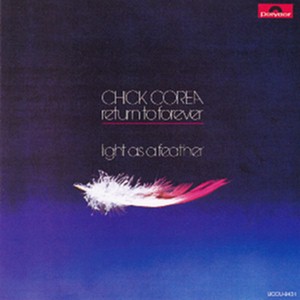 Light As A Feather / Chick Corea & Return To Forever