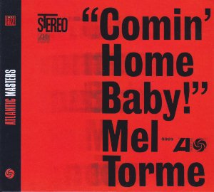 Comin' Home Baby! / Mel Torme