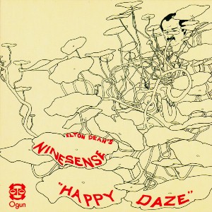 Happy Daze + Oh! For The Edge / Elton Dean's Ninesense