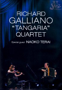 Richard Galliano Tangaria Quartet Special Guest Naoko Terai