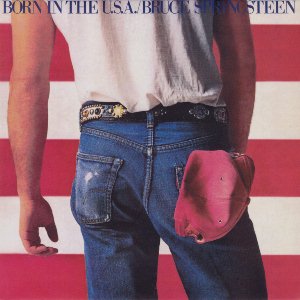 Born In The U.S.A. / Bruce Springsteen