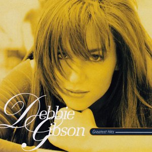 Greatest Hits / Debbie Gibson