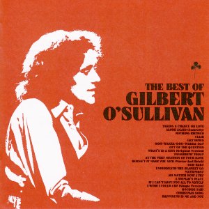 The Best Of Gilbert O'Sullivan