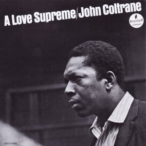A Love Supreme / John Coltrane (Deluxe Edition)