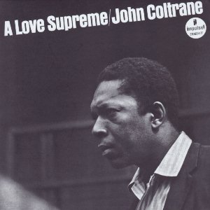 A Love Supreme / John Coltrane