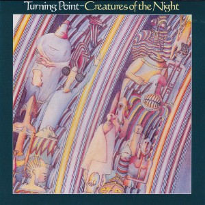 Creatures Of The Night / Turning Point